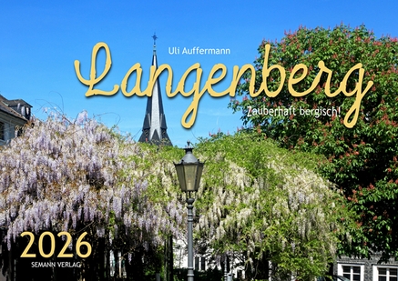 Kalender 2026 „Langenberg – Zauberhaft bergisch!"